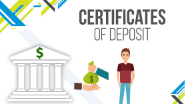 Certificates of Deposit