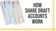 how share draft accounts work